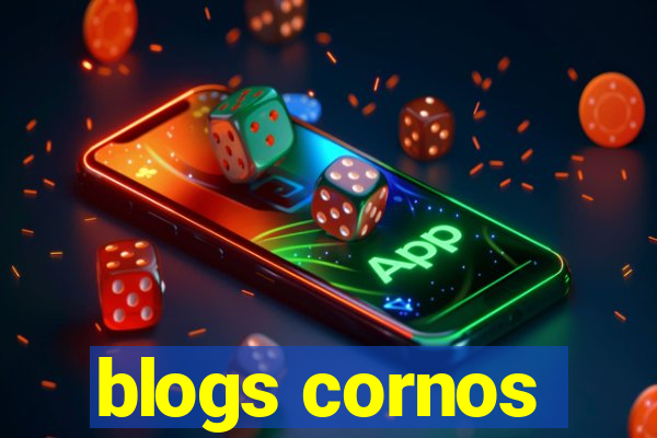 blogs cornos